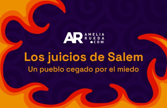 Los Juicios De Salem Un Pueblo Cegado Por El Miedo