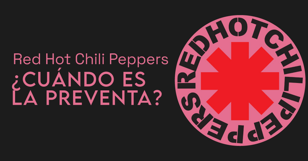 Red Hot Chili Peppers En Costa Rica Detalles De La Preventa Que Arranca Este Mi Rcoles De Abril