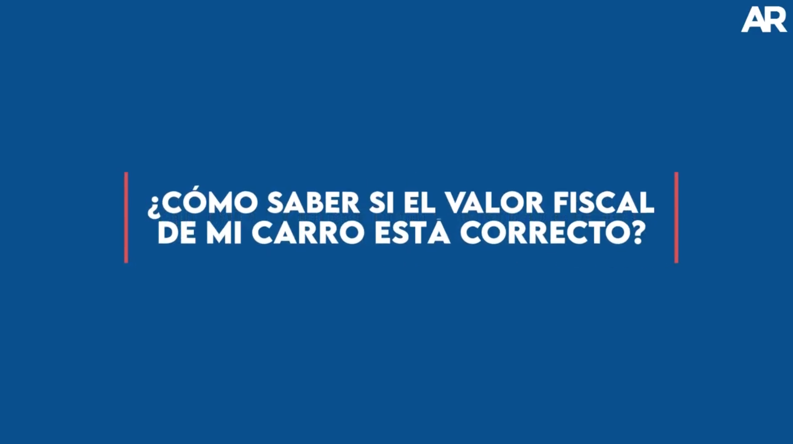 ¿Cómo saber el valor fiscal de mi vehículo?