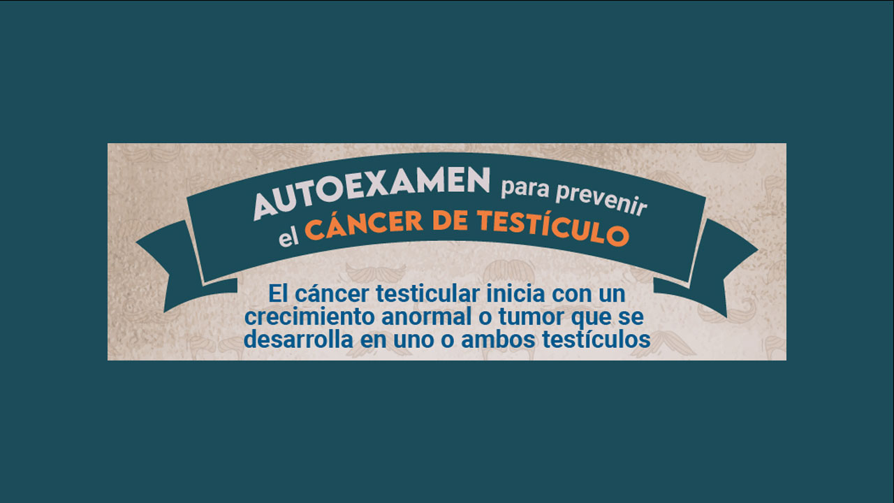 ¿Cómo Es El Autoexamen Para Prevenir Cáncer Testicular?