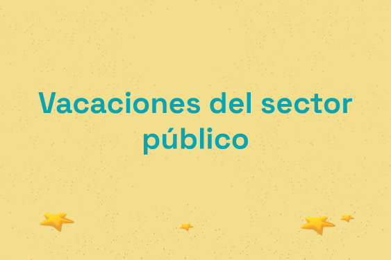 Estas Son Las Fechas De Vacaciones De Fin De Año Para El Sector Público 8826